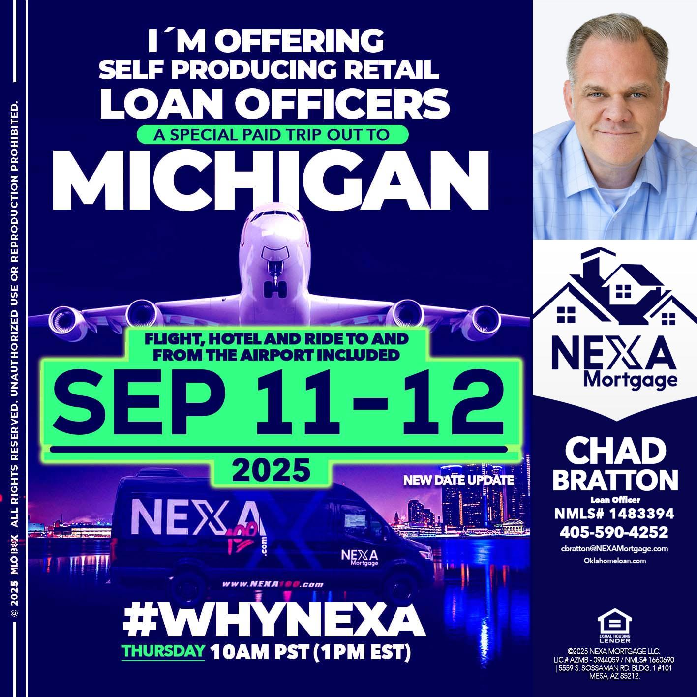 MICHIGAN TRIP - Chad Bratton -Senior Loan Officer