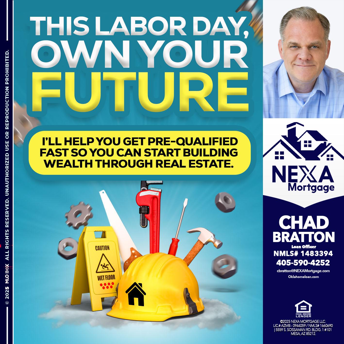 LABOR DAY - Chad Bratton -Senior Loan Officer