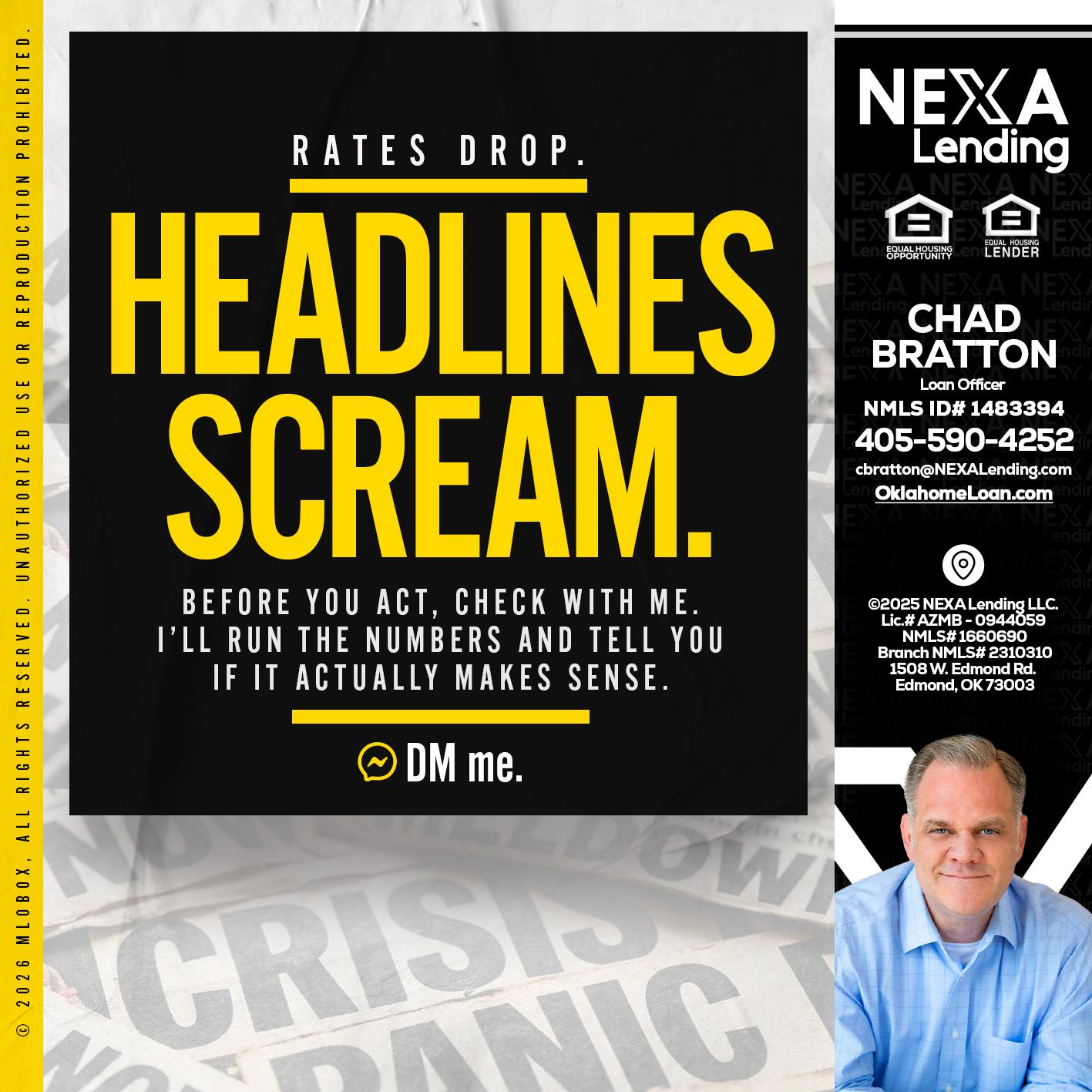 HEADLINES SCREAM - Chad Bratton -Senior Loan Officer