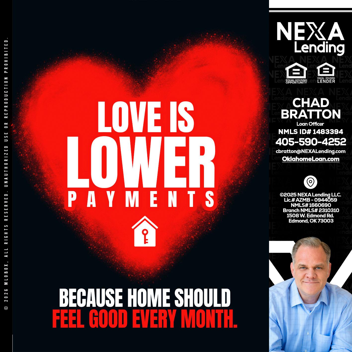 LOVE IS LOWER - Chad Bratton -Senior Loan Officer