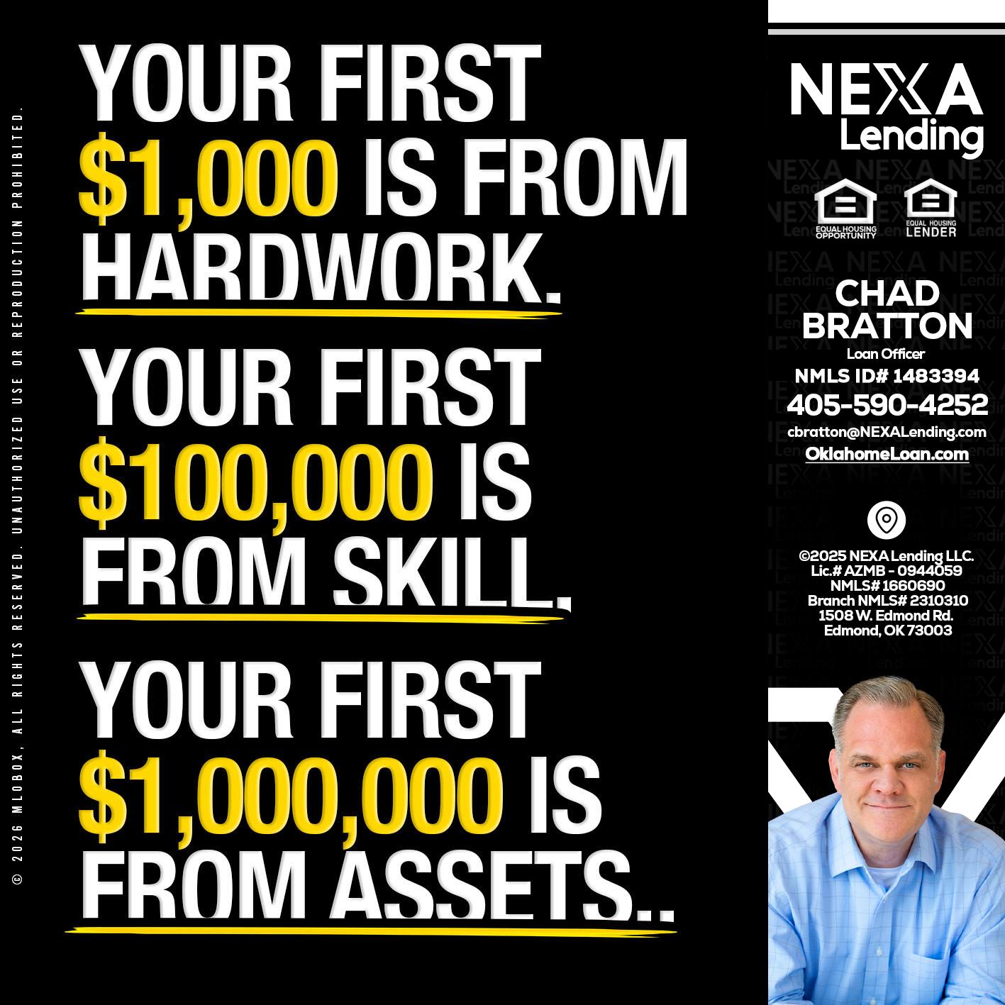 YOUR FIRST $1000 - Chad Bratton -Senior Loan Officer