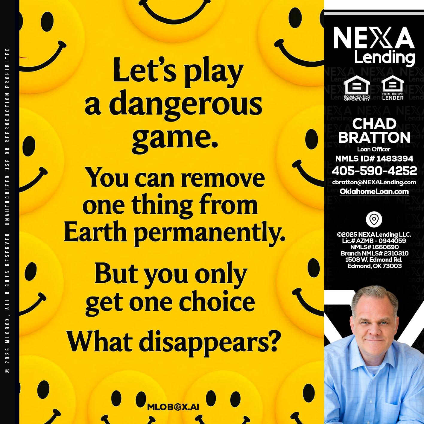 LETS PLAY - Chad Bratton -Senior Loan Officer