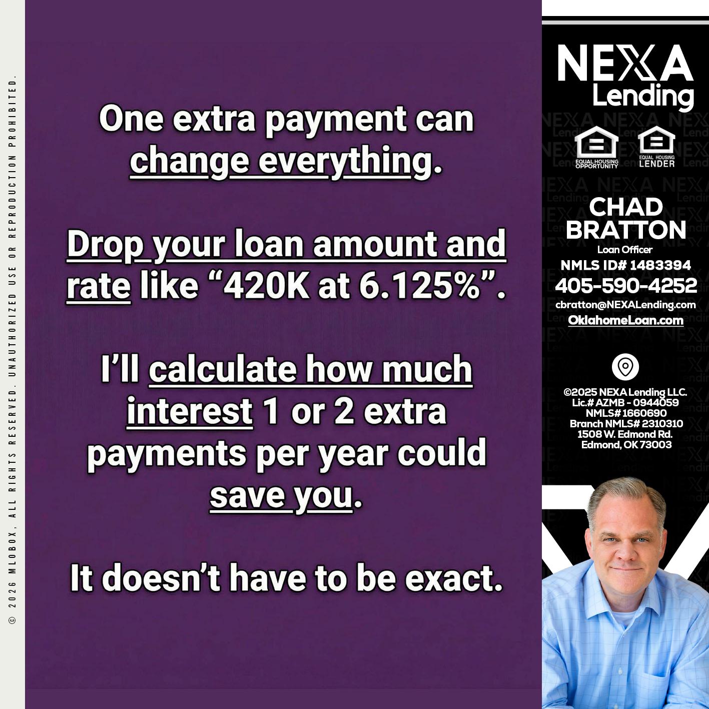 ONE EXTRA - Chad Bratton -Senior Loan Officer