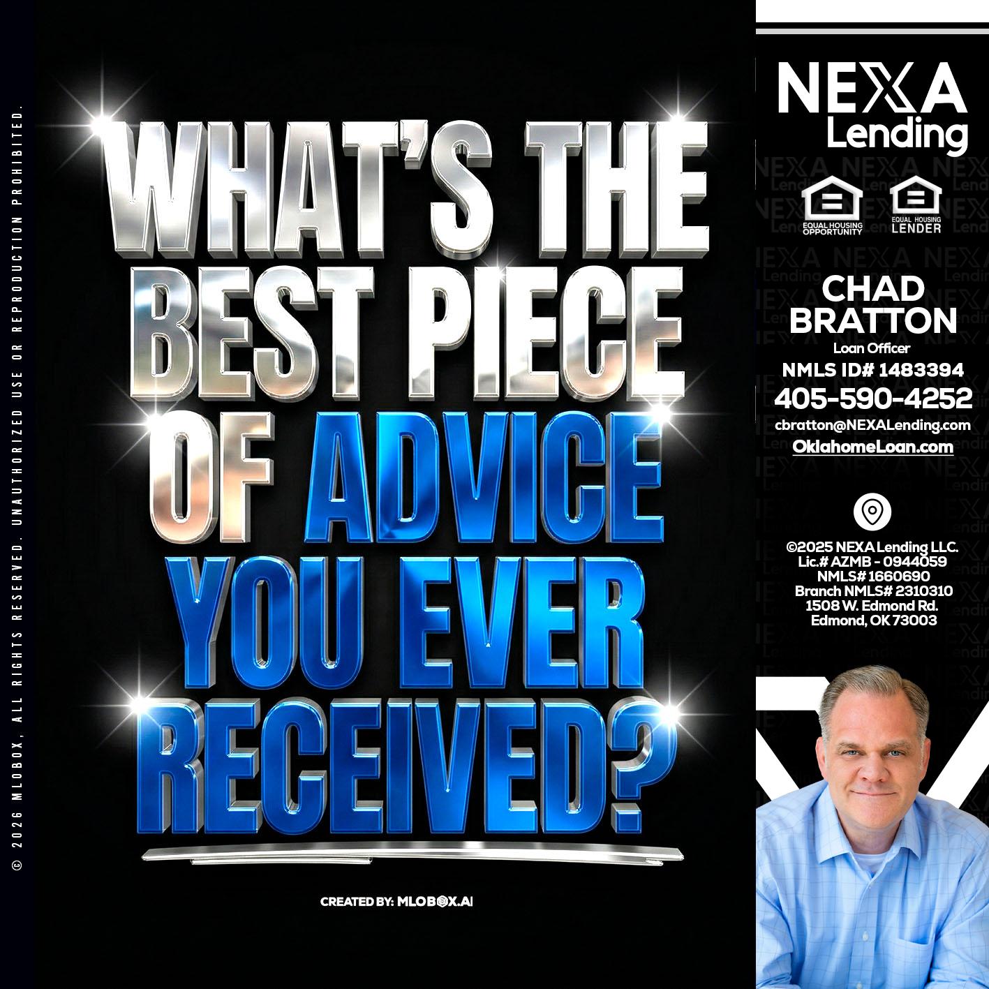 WHATS THE BEST - Chad Bratton -Senior Loan Officer
