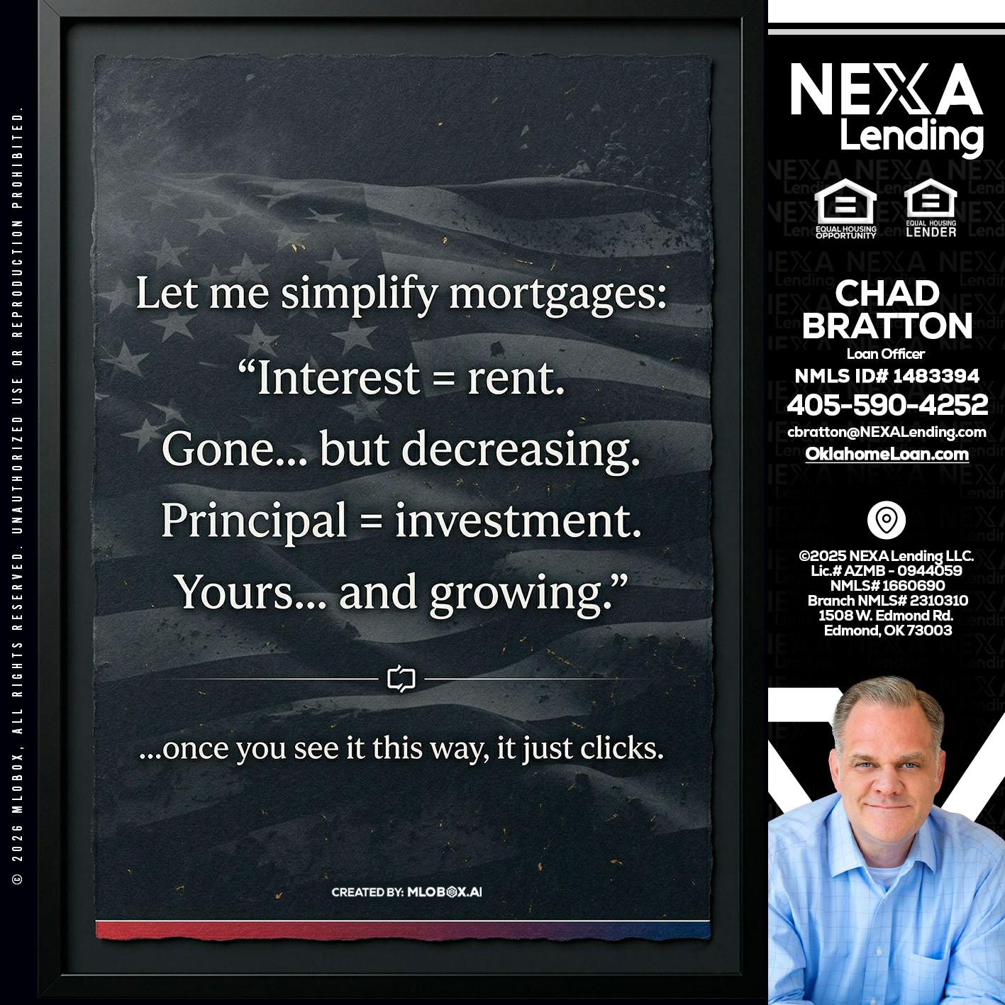 LET ME SIMPLIFY - Chad Bratton -Senior Loan Officer