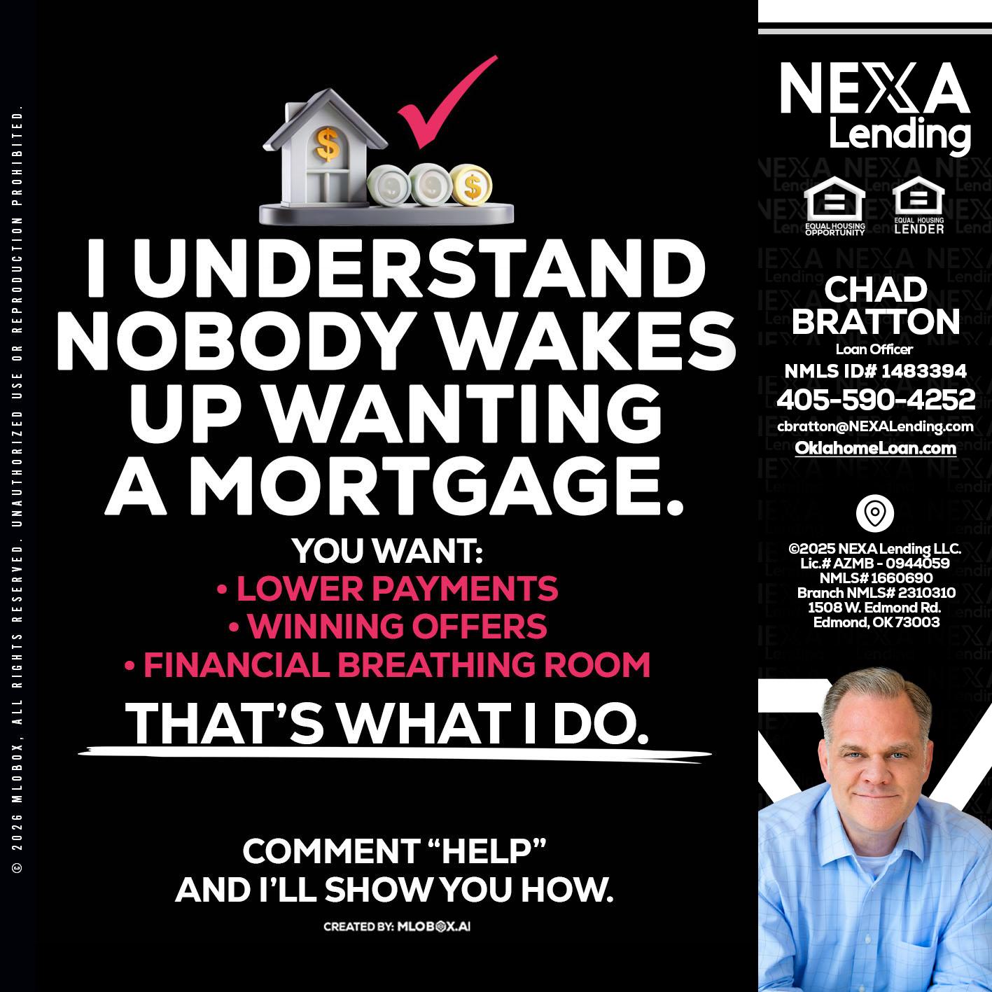 I UNDERSTAND - Chad Bratton -Senior Loan Officer
