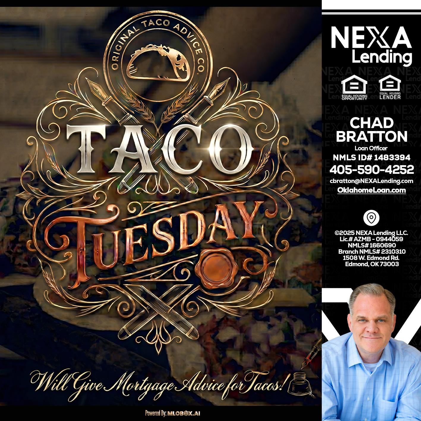 Taco Tuesday - Chad Bratton -Senior Loan Officer