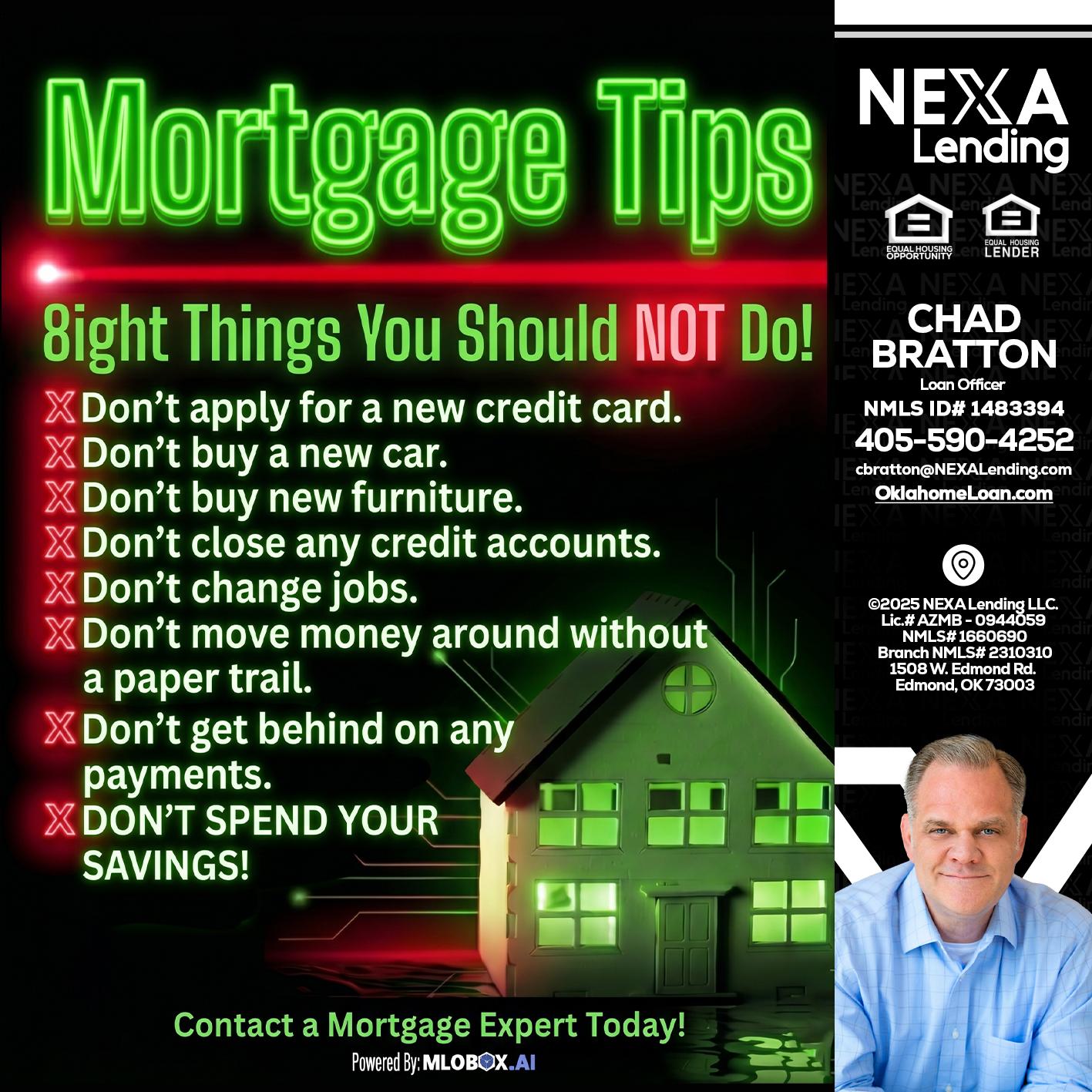 Mortgage Tips at your Door - Chad Bratton -Senior Loan Officer