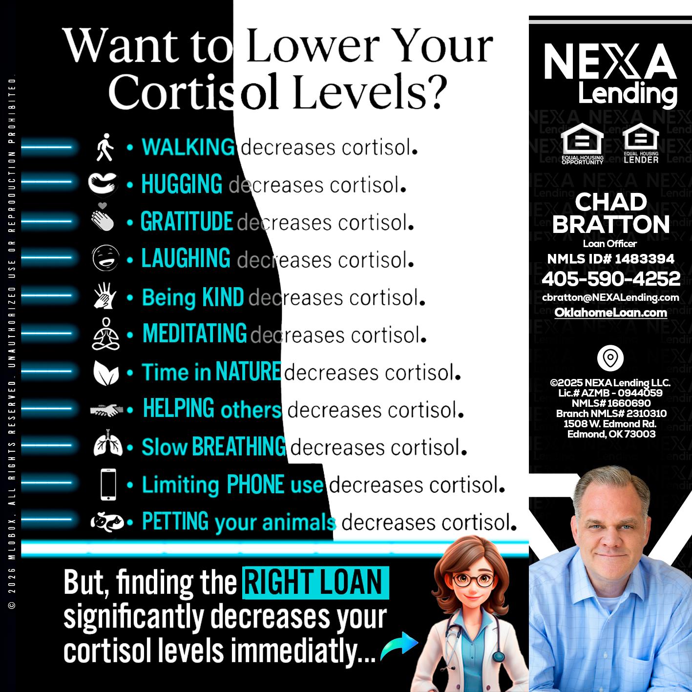 Want to lower Your Cortisol Levels? - Chad Bratton -Senior Loan Officer