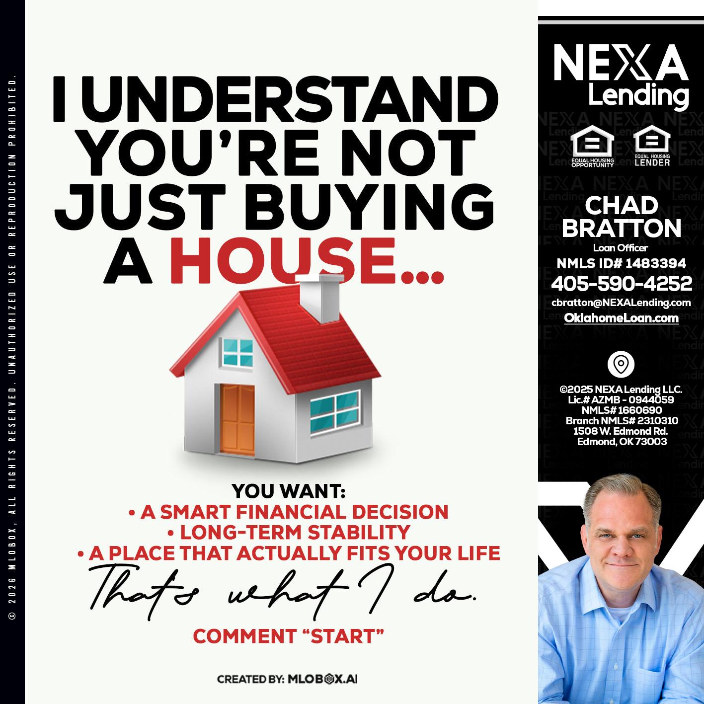 I UNDERSTAND - Chad Bratton -Senior Loan Officer