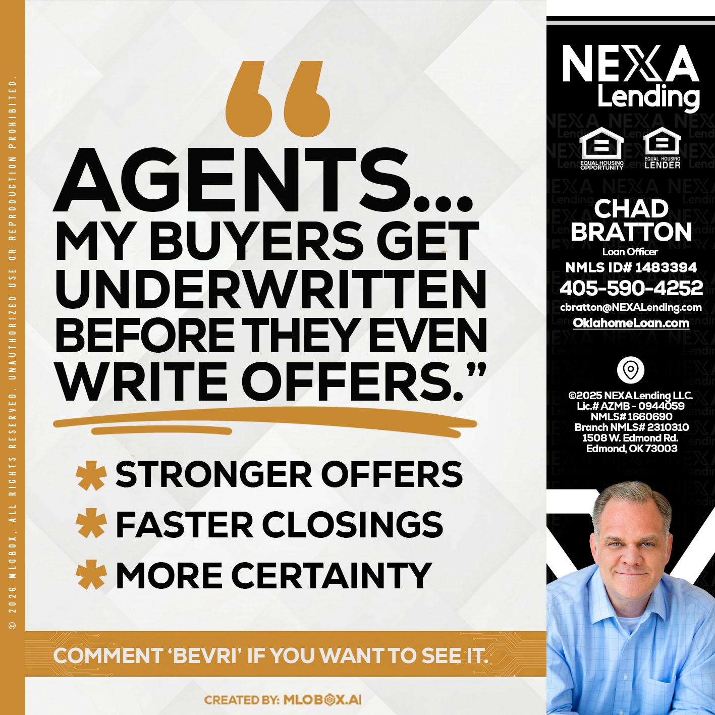agents - Chad Bratton -Senior Loan Officer