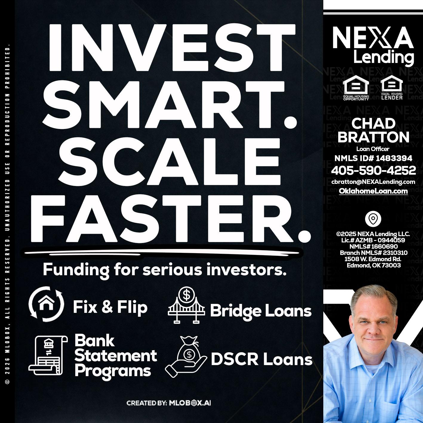 INVEST SMART - Chad Bratton -Senior Loan Officer