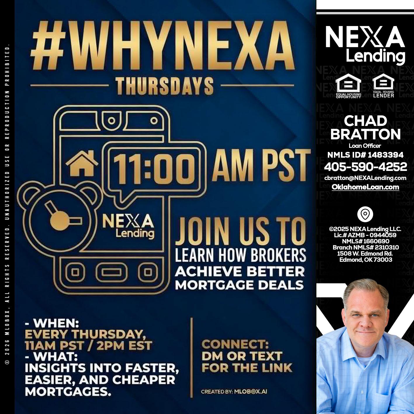 WHY NEXA THURDAYS - Chad Bratton -Senior Loan Officer