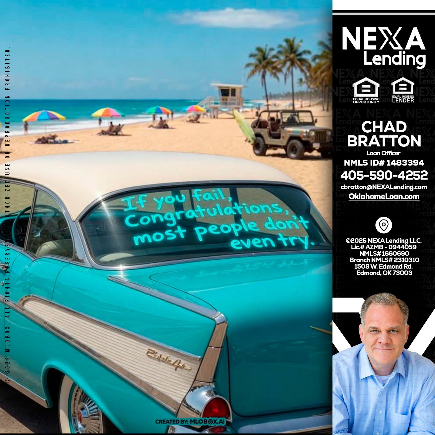if you - Chad Bratton -Senior Loan Officer