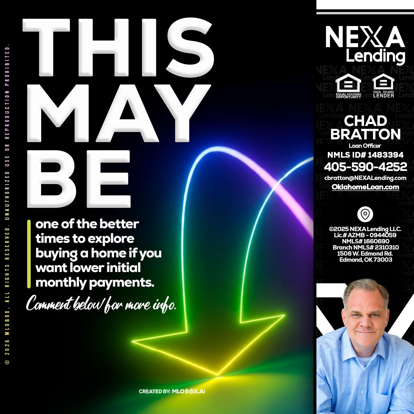 THIS MAY BE - Chad Bratton -Senior Loan Officer