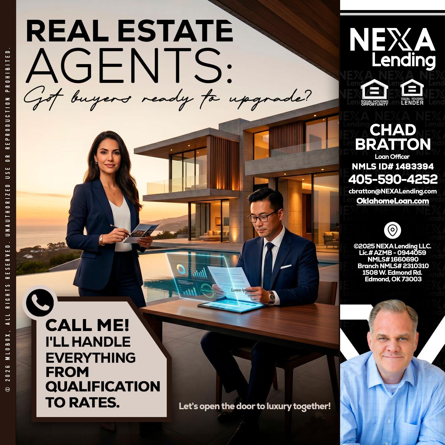 REAL ESTATE AGENTS - Chad Bratton -Senior Loan Officer