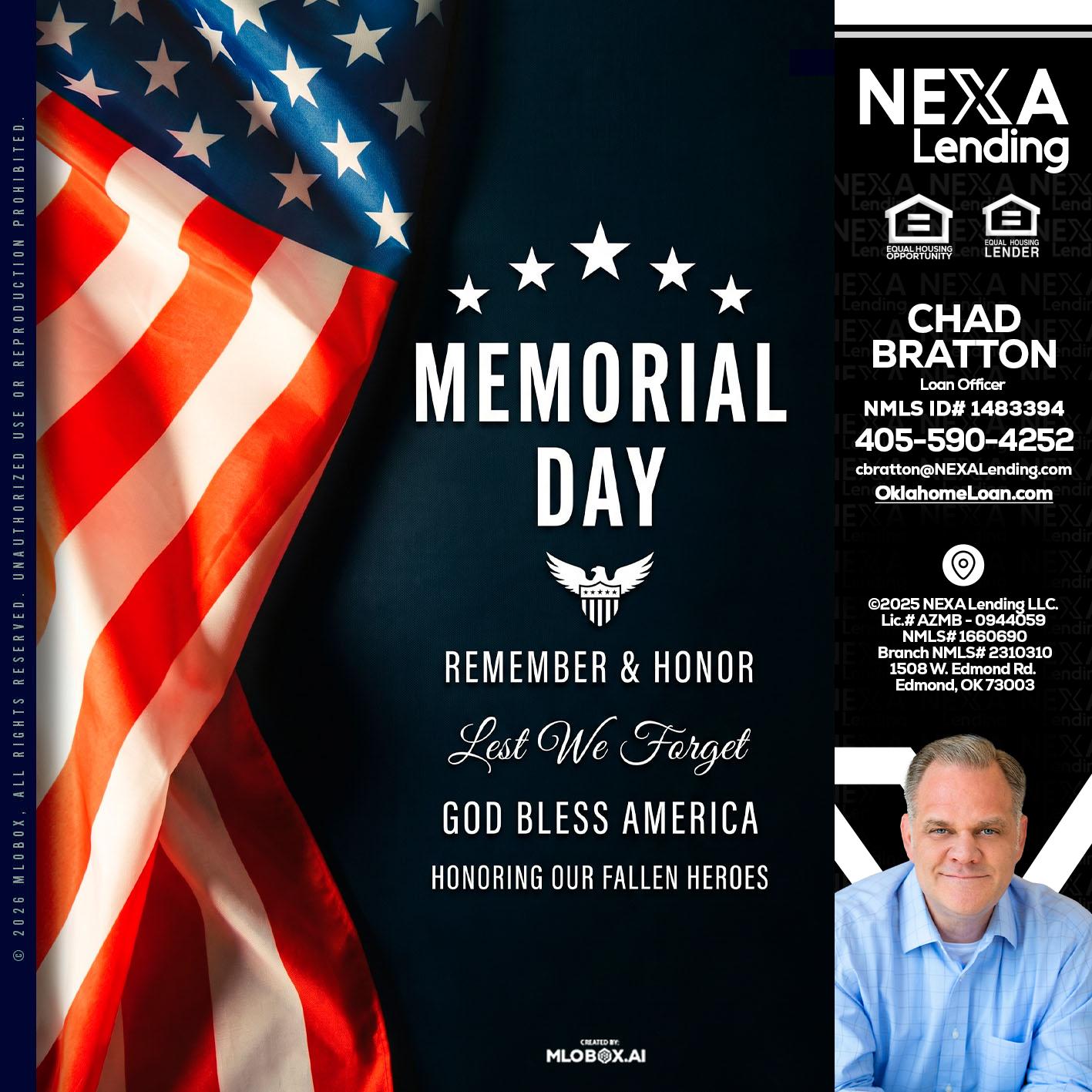 MEMORIAL DAY - Chad Bratton -Senior Loan Officer