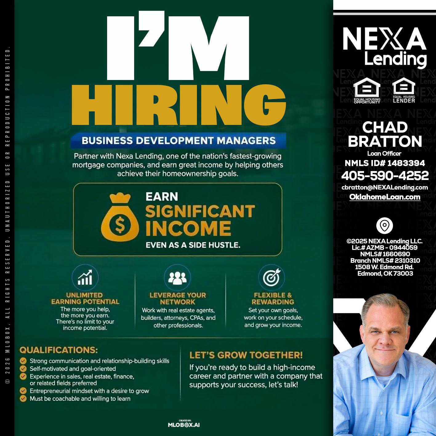 IM HIRING - Chad Bratton -Senior Loan Officer