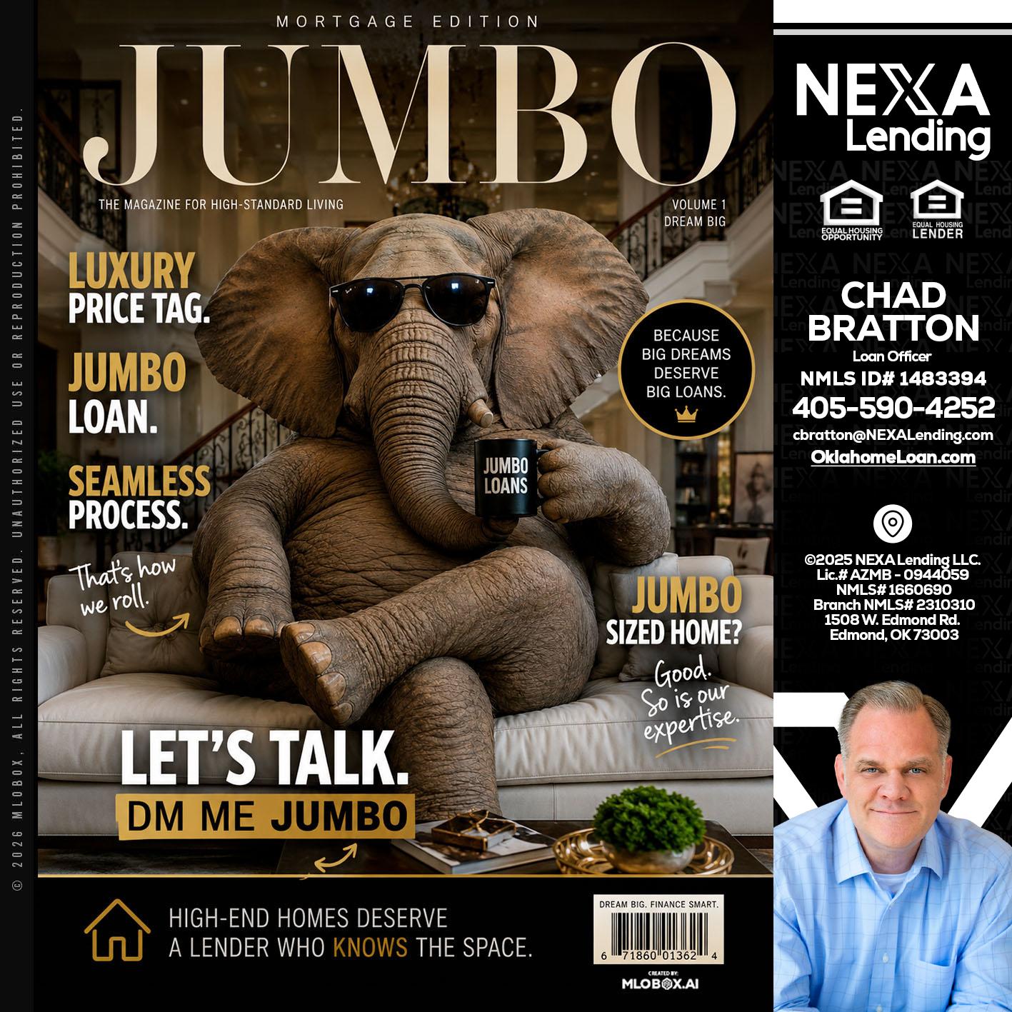 JUMBO LOANS - Chad Bratton -Senior Loan Officer