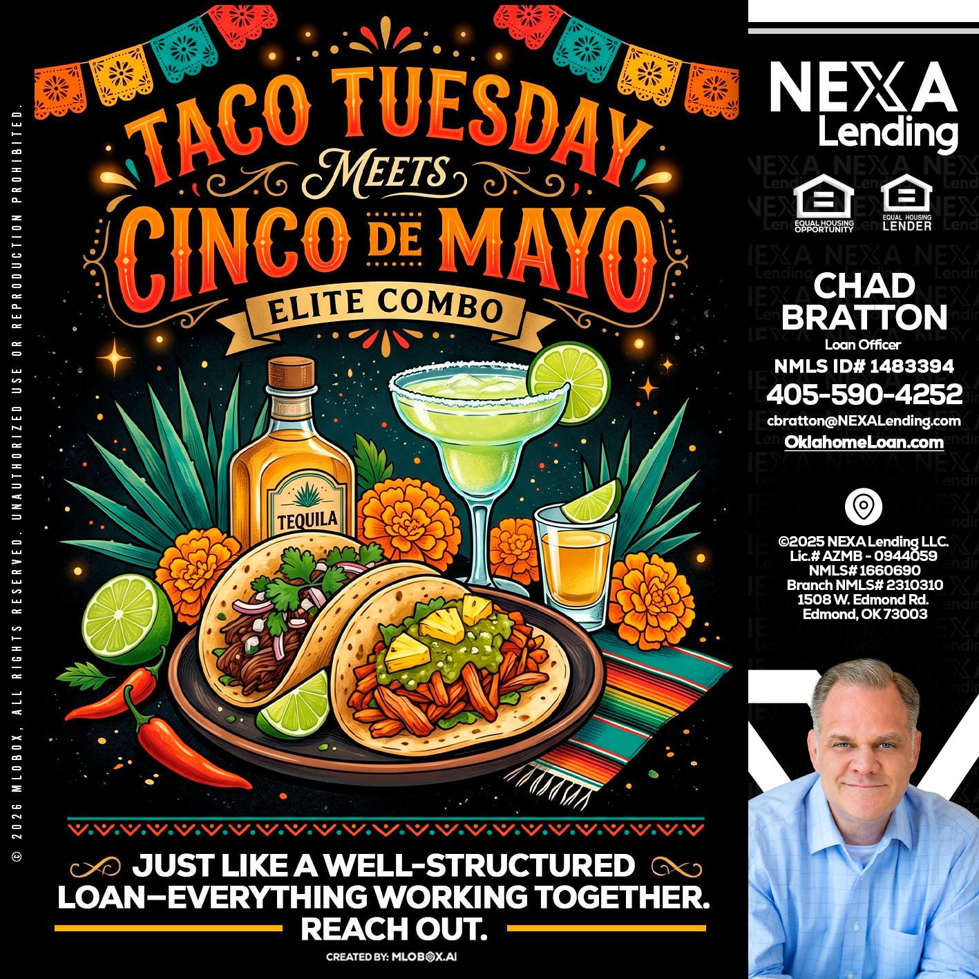 TACO TUESDAY - Chad Bratton -Senior Loan Officer