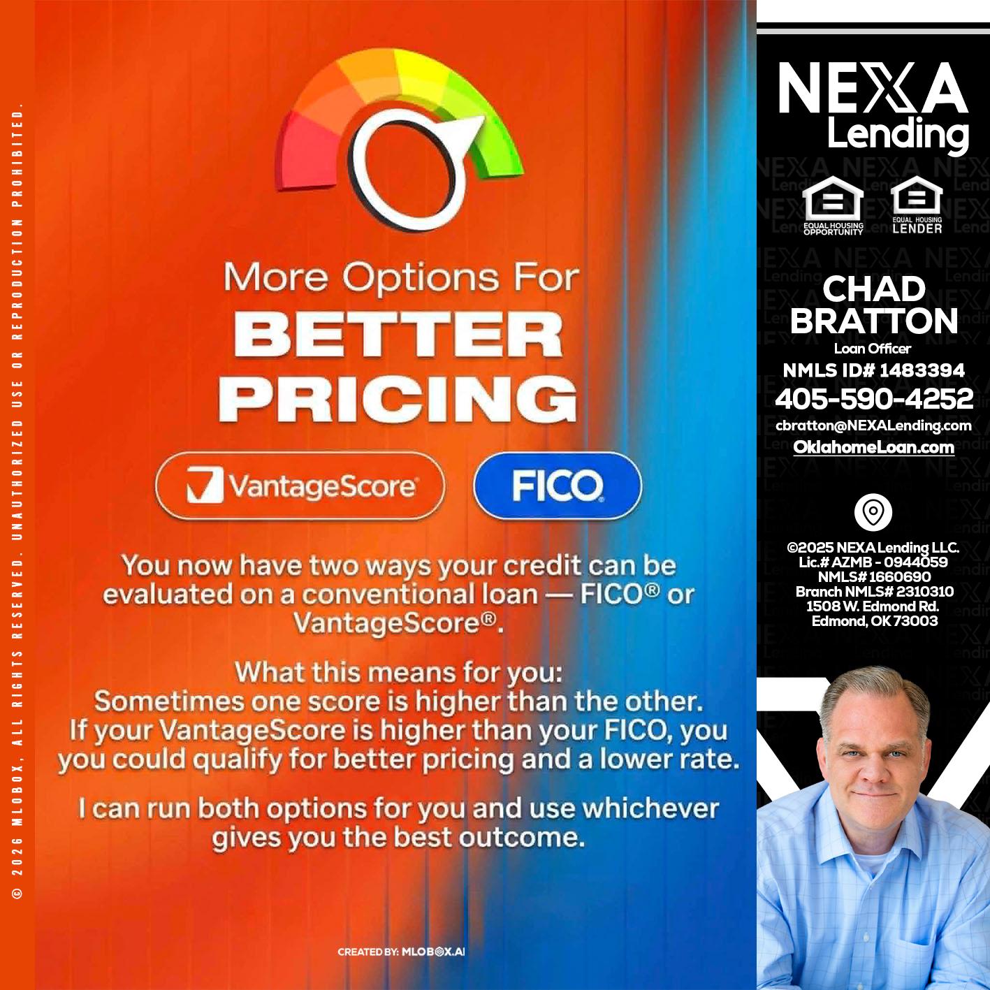 BETTER PRICING - Chad Bratton -Senior Loan Officer