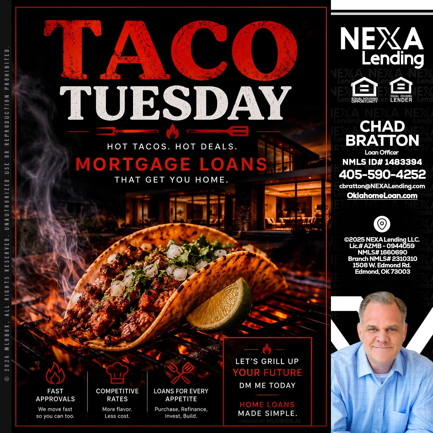 TACO TUESDAY - Chad Bratton -Senior Loan Officer