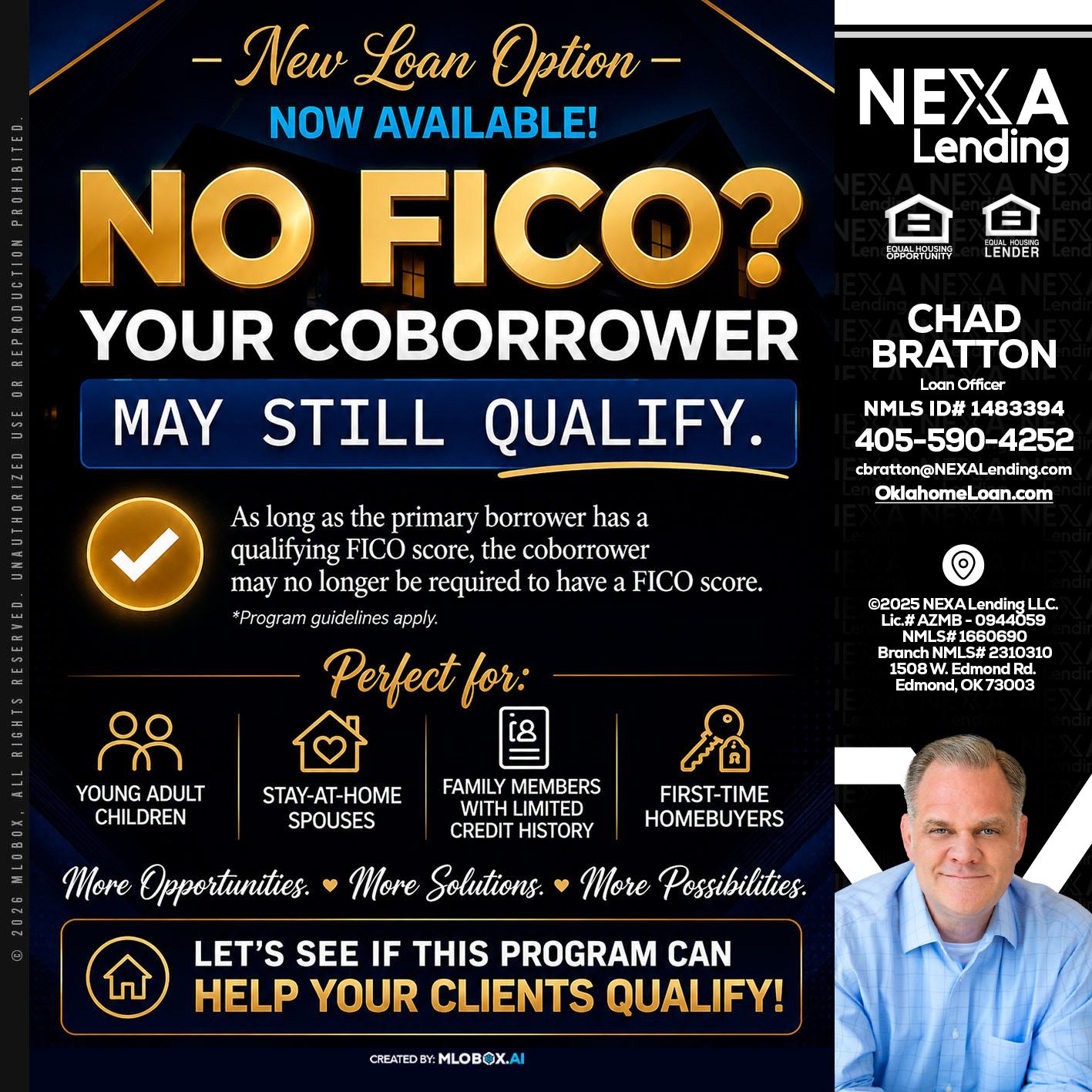 NO FICO - Chad Bratton -Senior Loan Officer