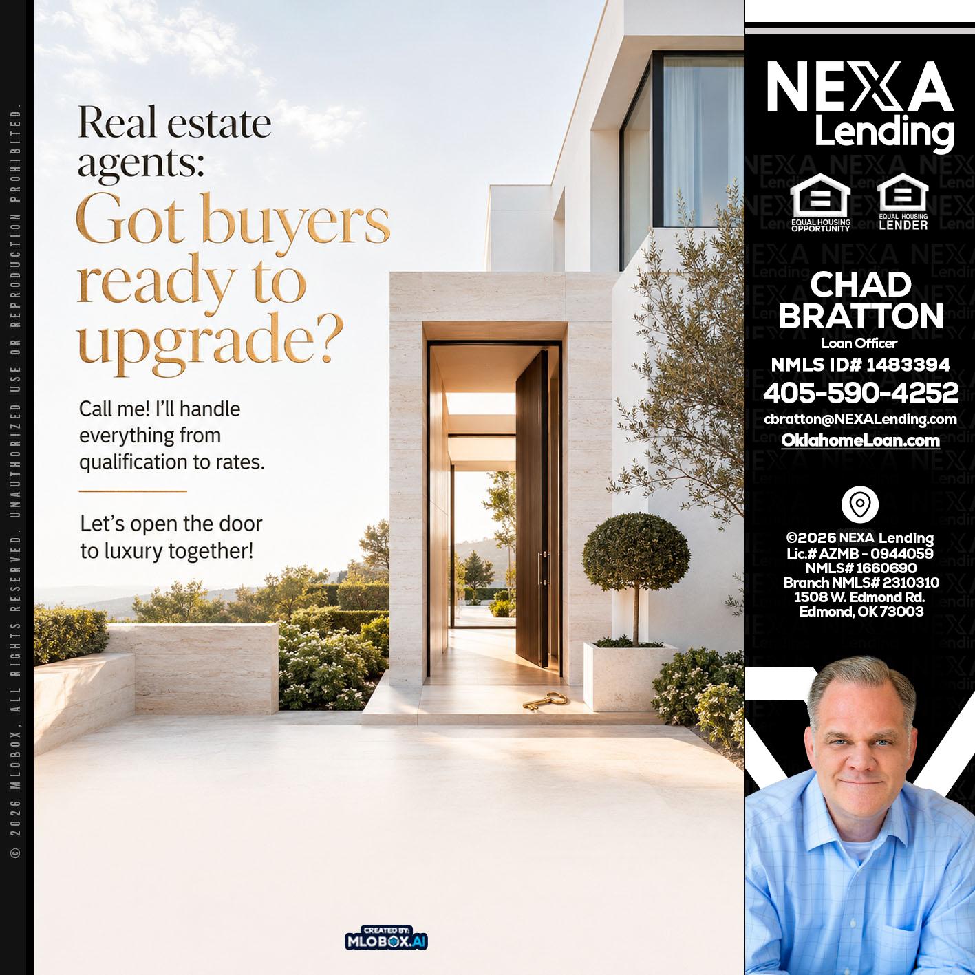 REAL ESTATE AGENTS - Chad Bratton -Senior Loan Officer