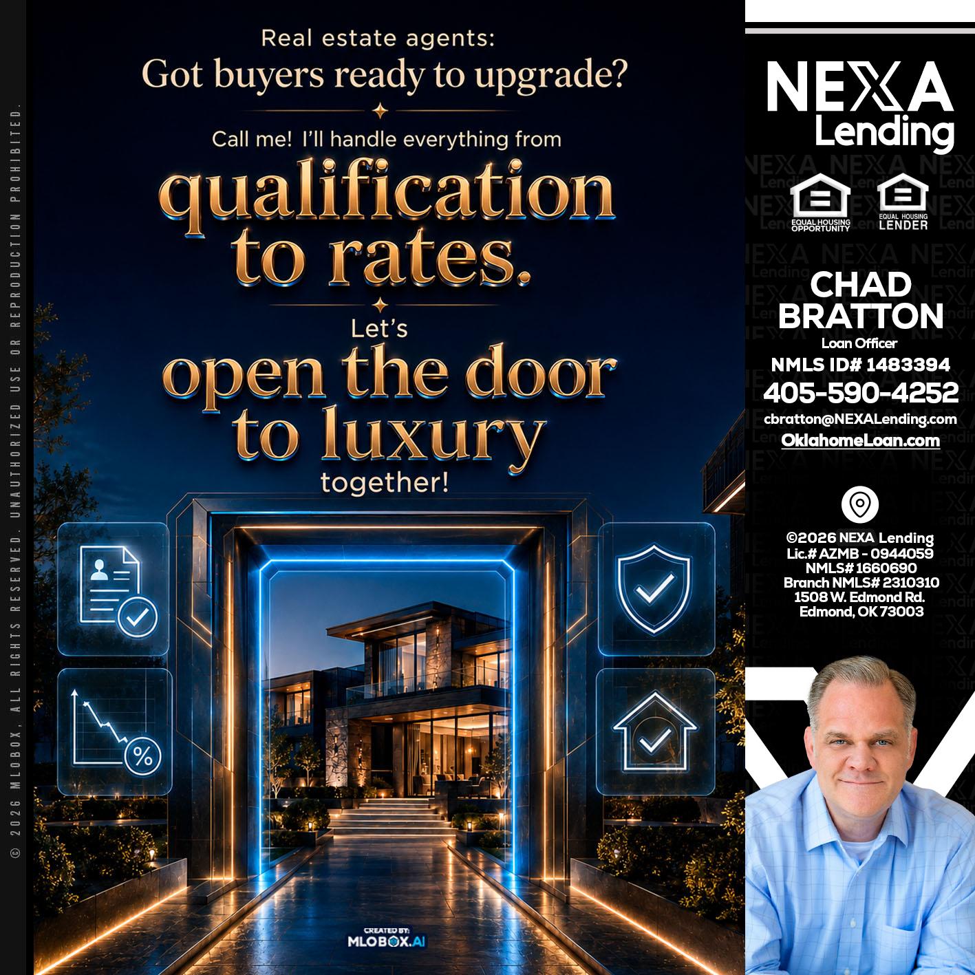 QUALIFICATION TO RATES - Chad Bratton -Senior Loan Officer