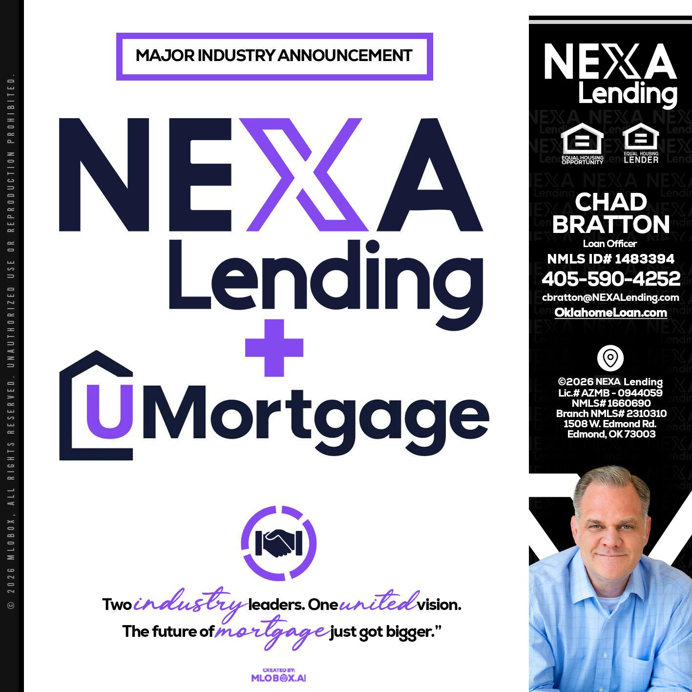 NEXA LENDING U MORTGAGE - Chad Bratton -Senior Loan Officer