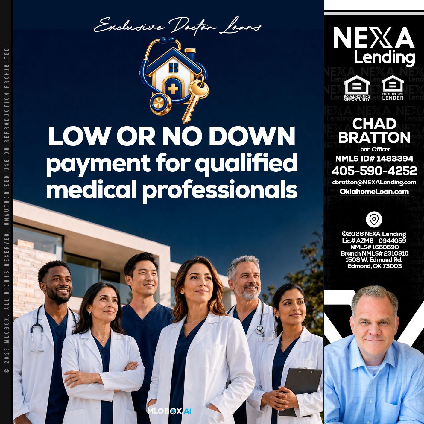DOCTOR LOANS - Chad Bratton -Senior Loan Officer