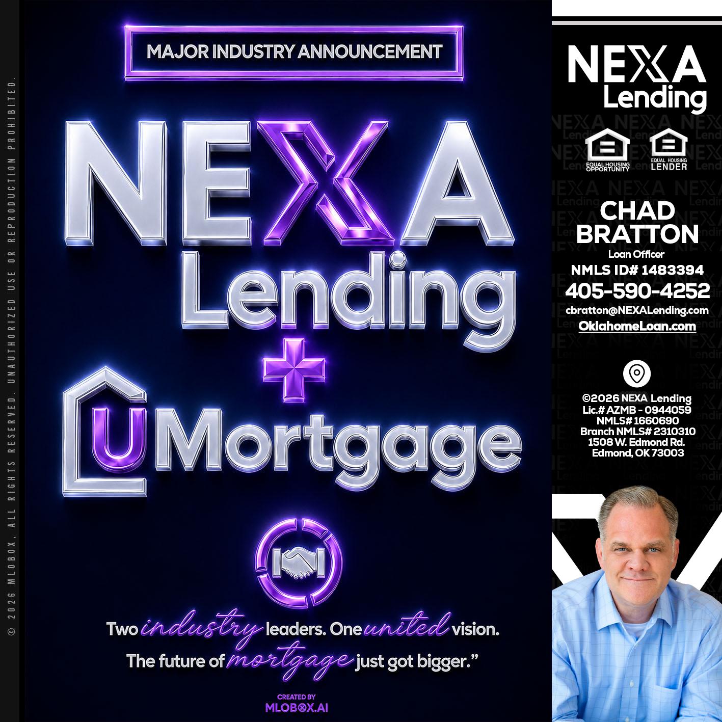 NEXA LENDING U MORTGAGE - Chad Bratton -Senior Loan Officer