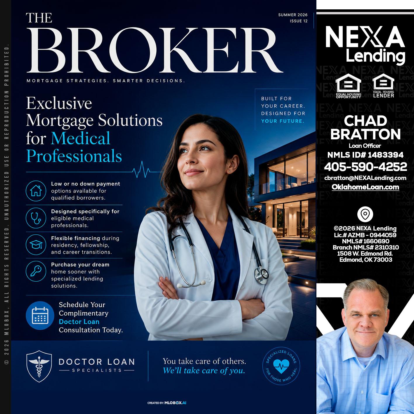 THE BROKER - Chad Bratton -Senior Loan Officer