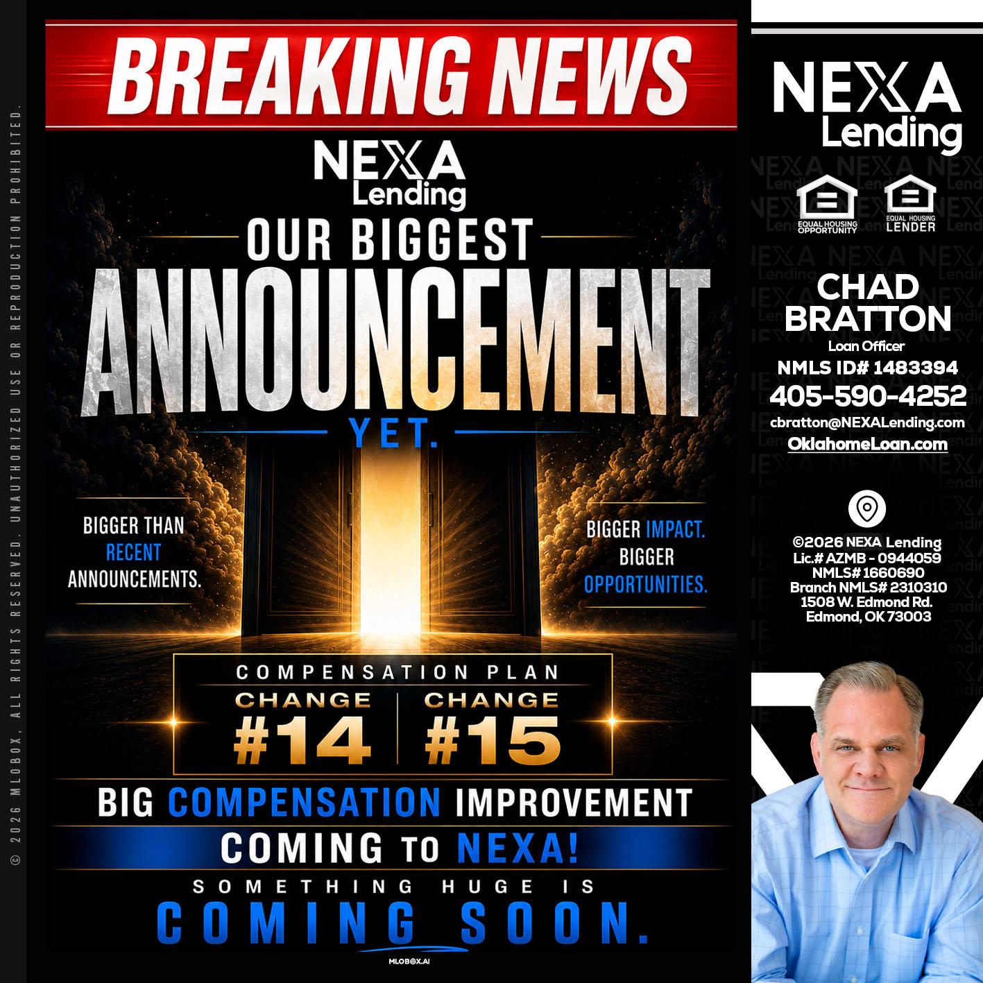 BREAKING NEWS - Chad Bratton -Senior Loan Officer