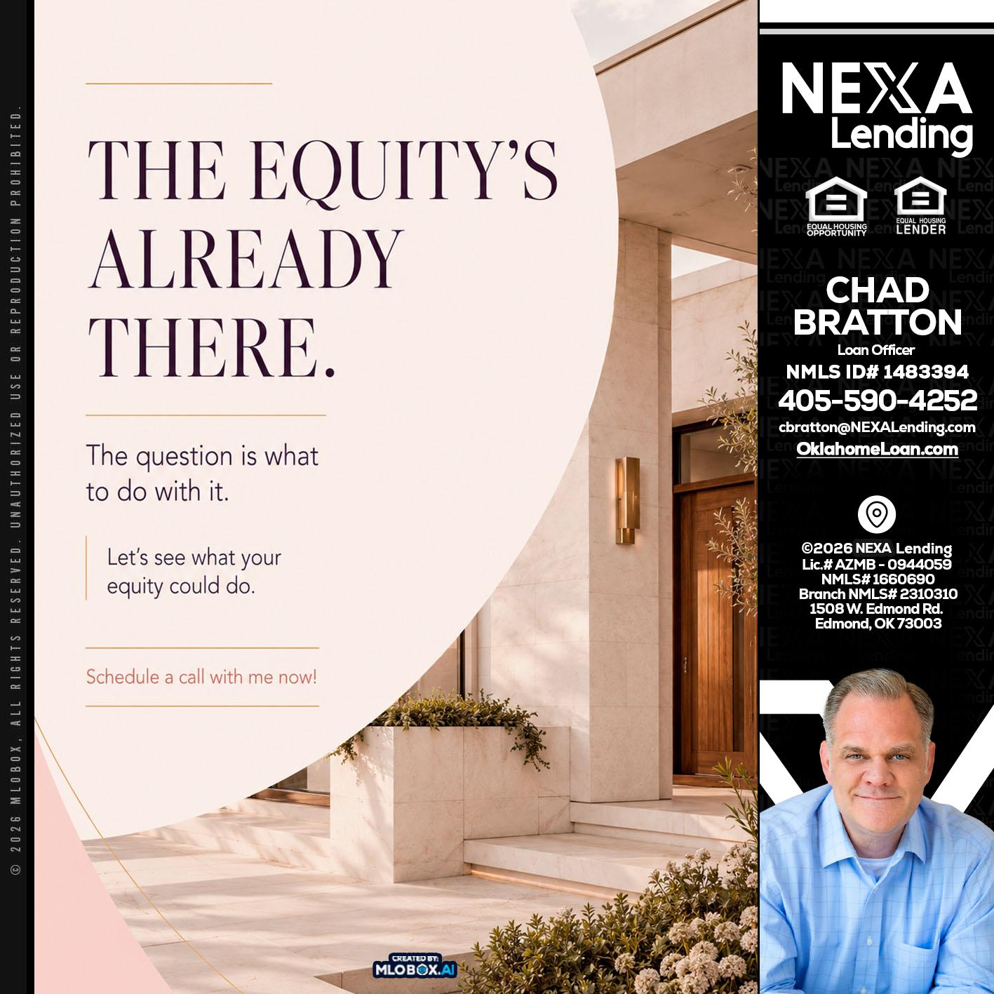 THE EQUITY'S - Chad Bratton -Senior Loan Officer
