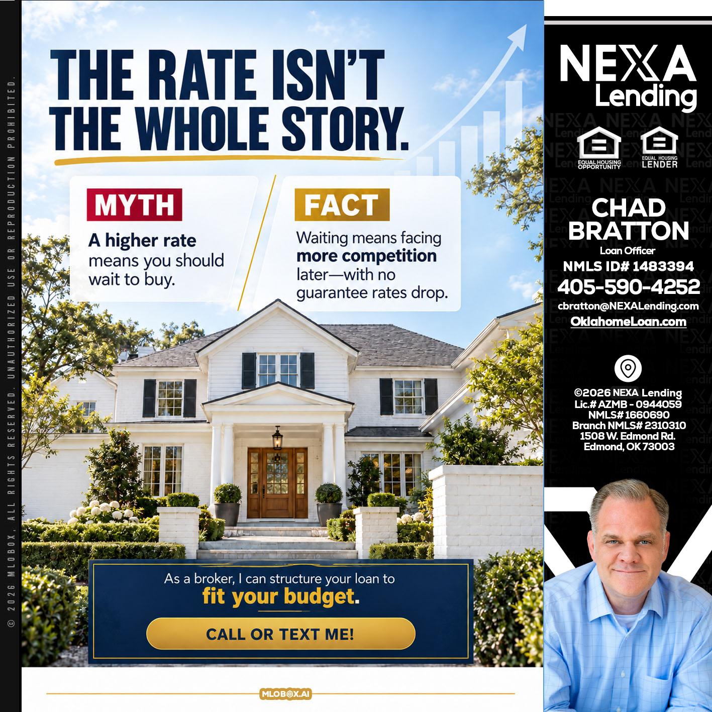 THE RATE ISNT - Chad Bratton -Senior Loan Officer