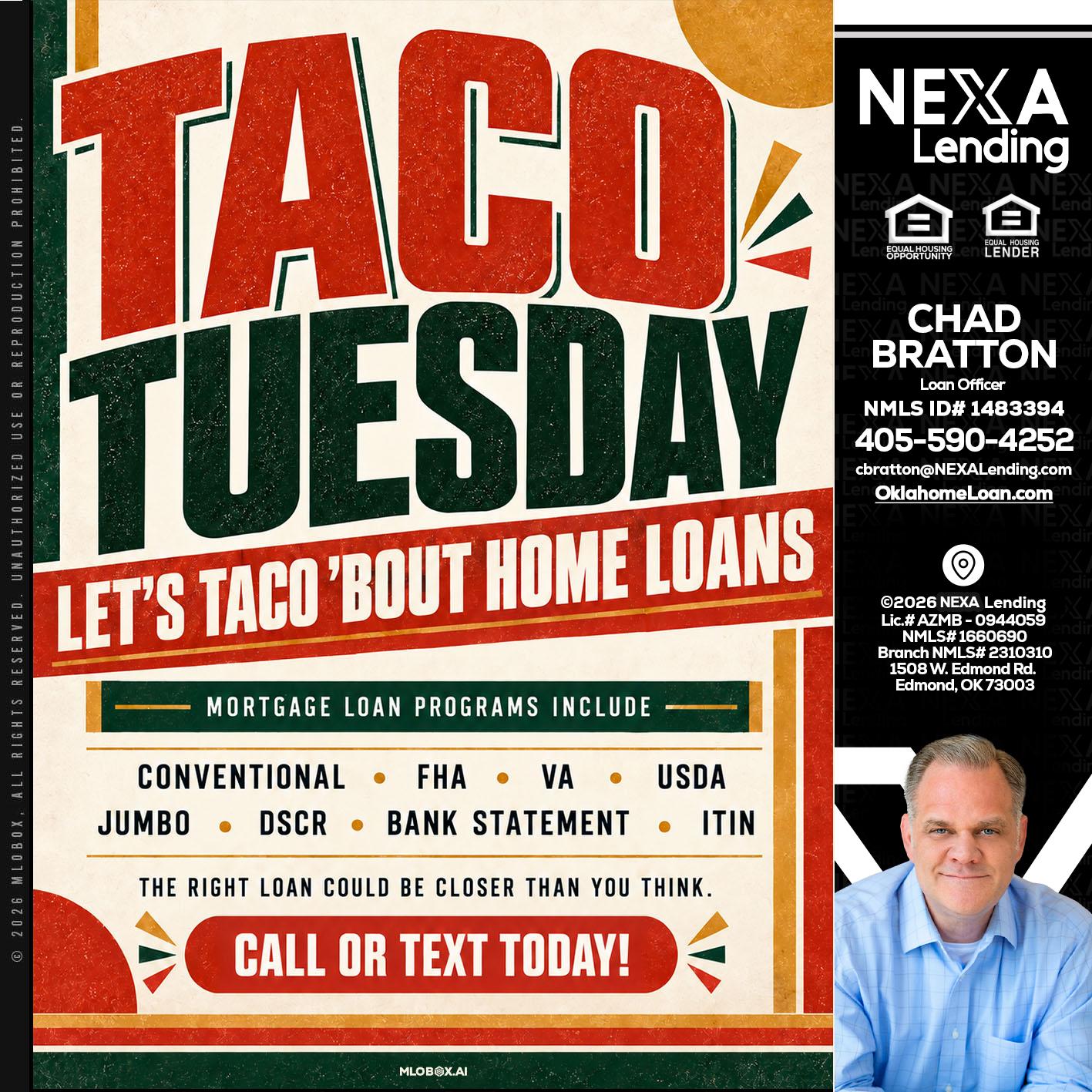 TACO TUESDAY - Chad Bratton -Senior Loan Officer