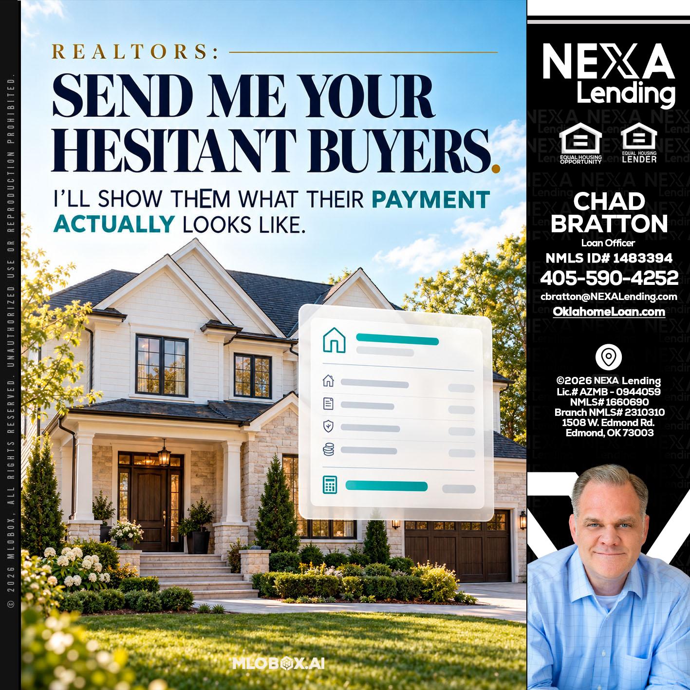 SEND ME YOUR - Chad Bratton -Senior Loan Officer