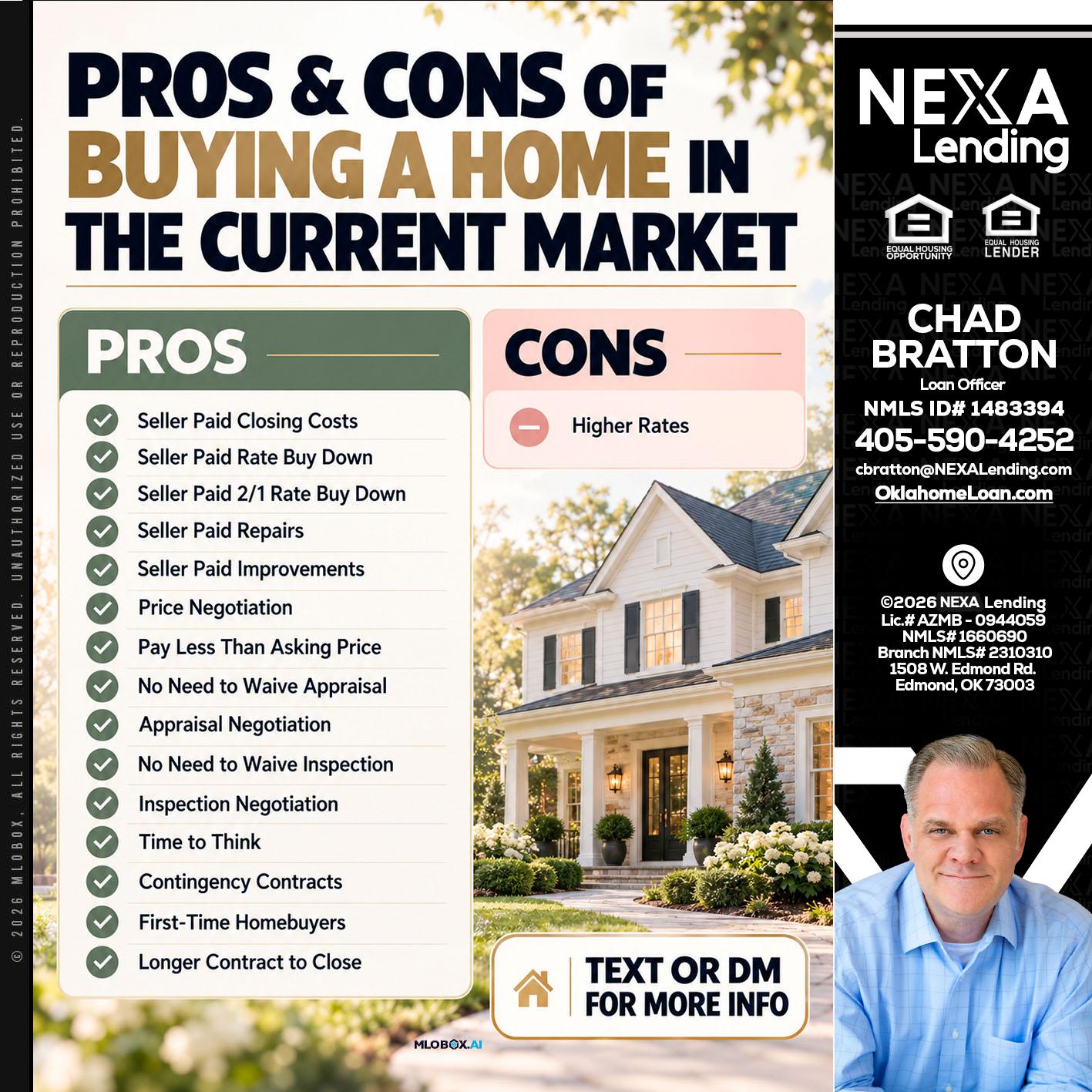 pros and cons - Chad Bratton -Senior Loan Officer