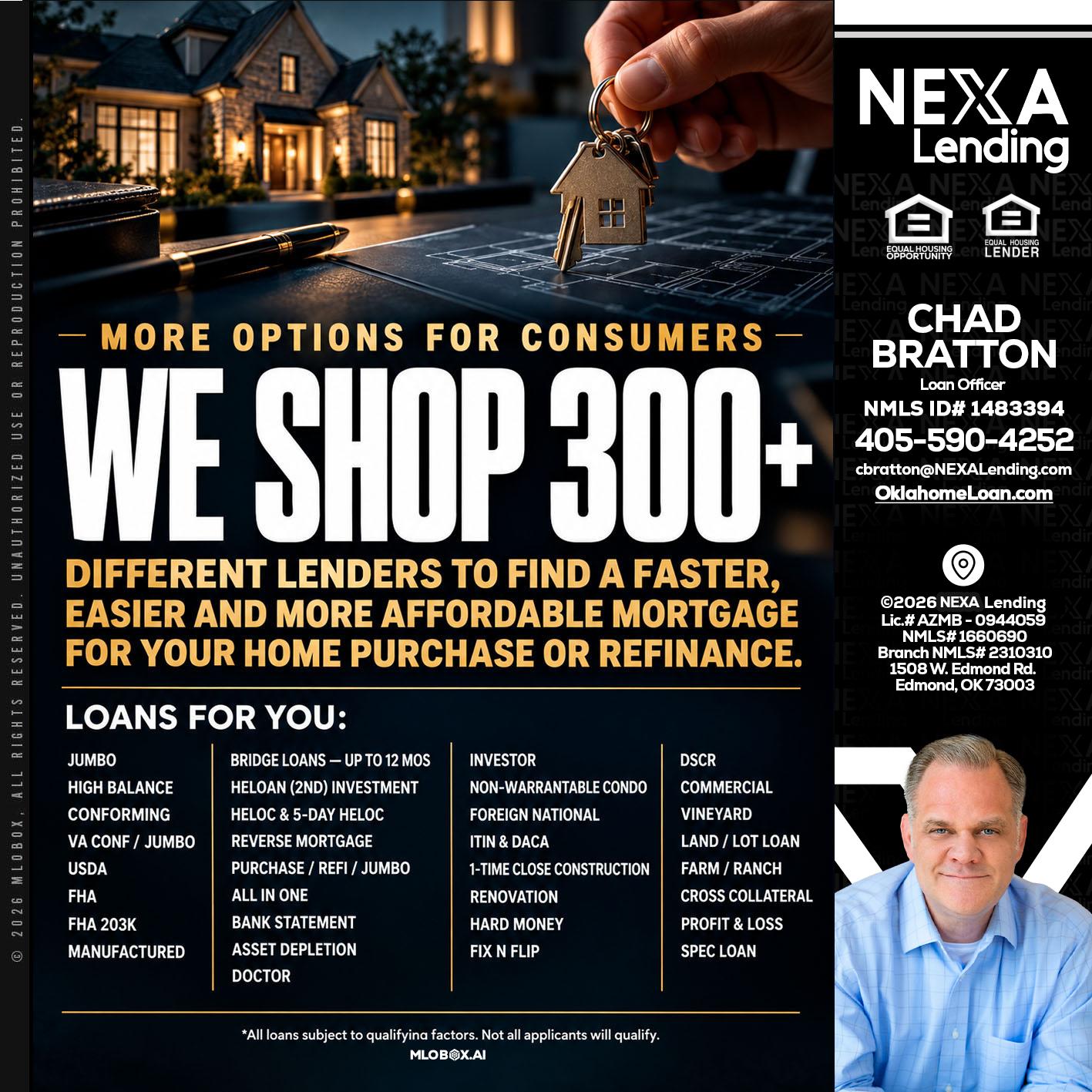 WE SHOP 300+ - Chad Bratton -Senior Loan Officer