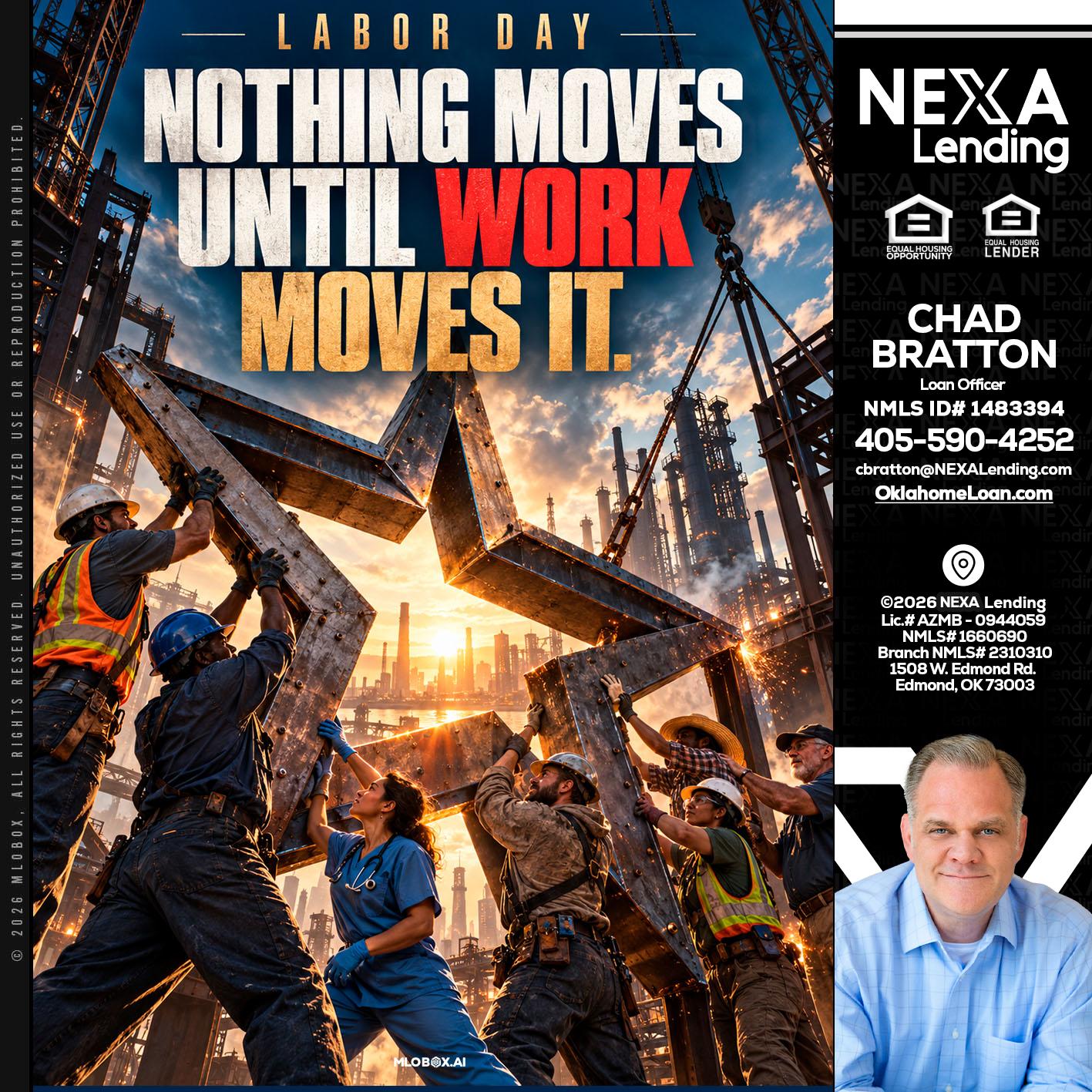 LABOR DAY - Chad Bratton -Senior Loan Officer