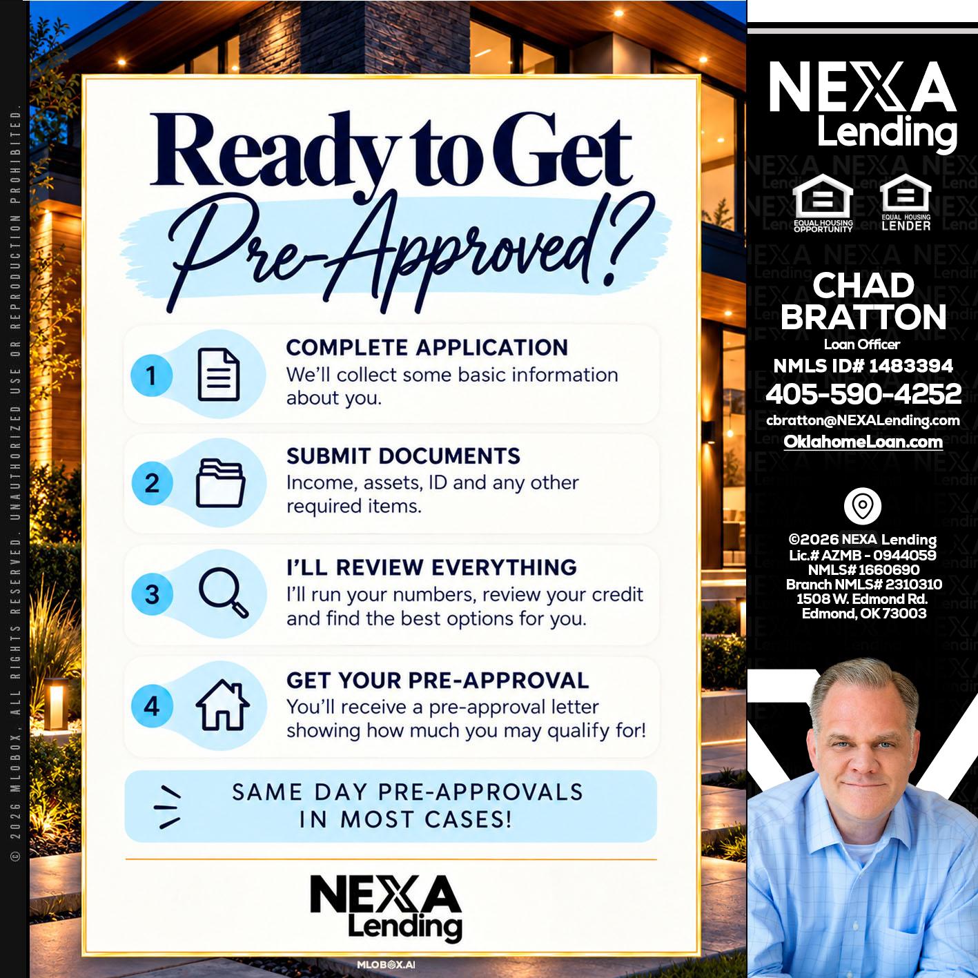 ready to get - Chad Bratton -Senior Loan Officer