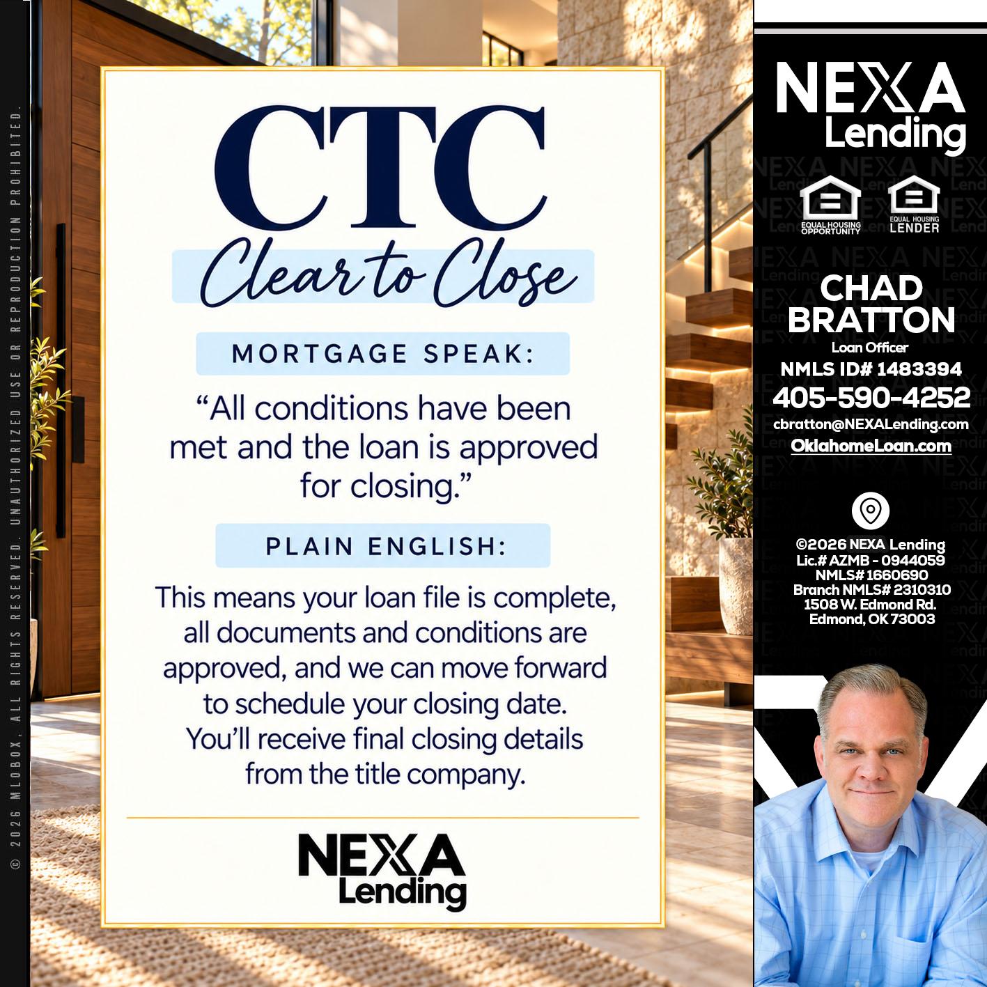 CLEAR TO CLOSE - Chad Bratton -Senior Loan Officer