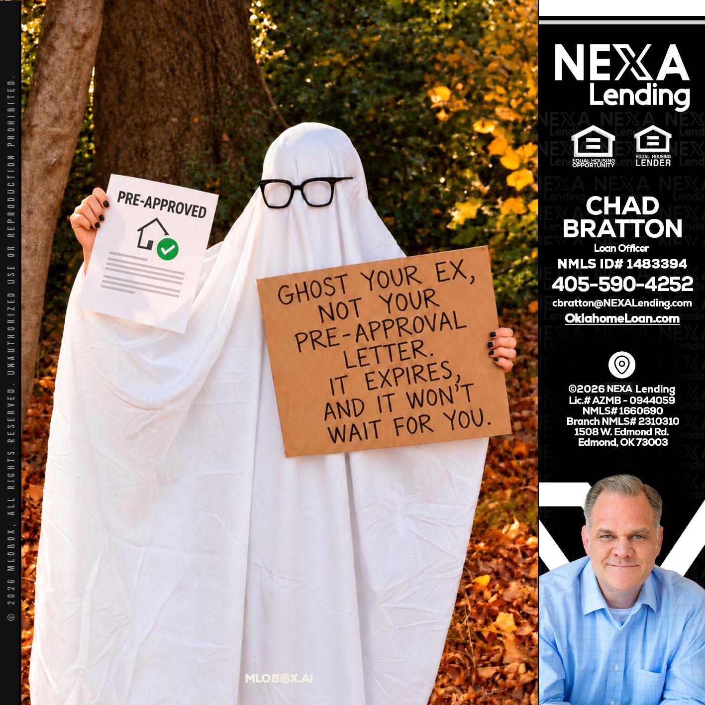 ghost you ex - Chad Bratton -Senior Loan Officer