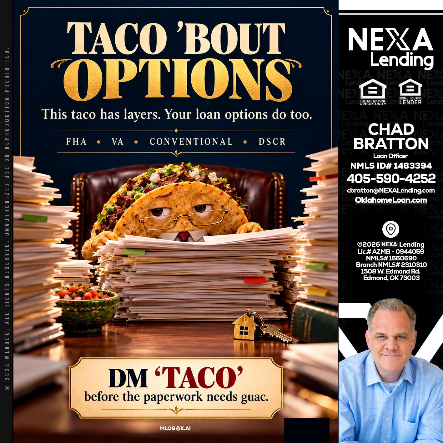 TACO BOUT - Chad Bratton -Senior Loan Officer