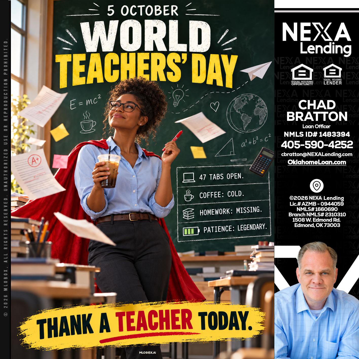 world teacher day - Chad Bratton -Senior Loan Officer